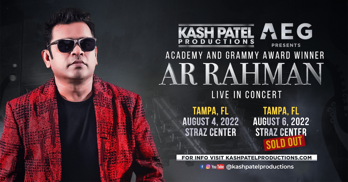 AR Rahman - Tampa, FL - August 4th - August 6th - 2022