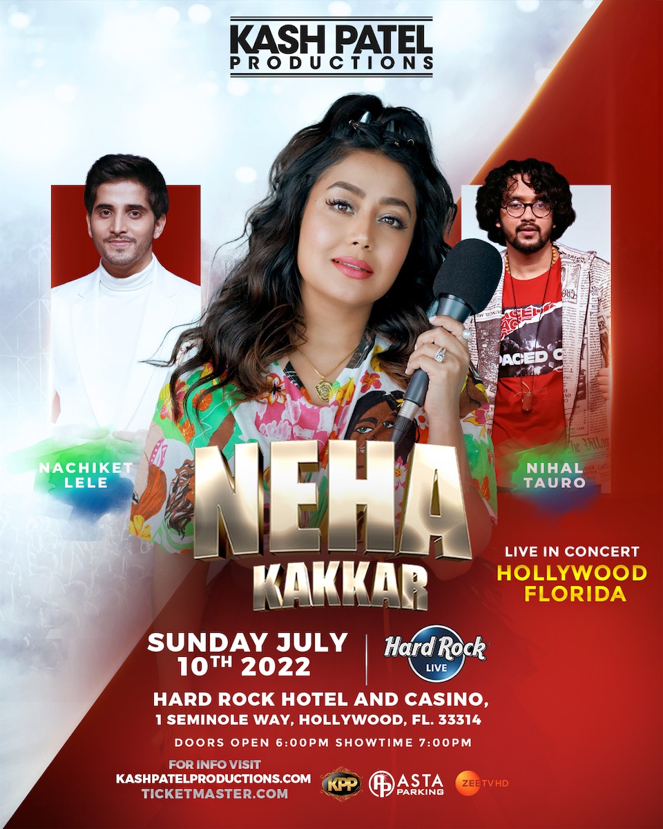 Neha Kakkar - Hollywood, FL - July 10th, 2022
