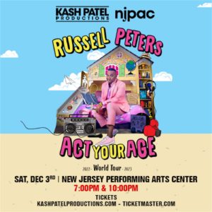 russell peters act your age world tour december 3rd 2022 njpac newark NJ 2nd show