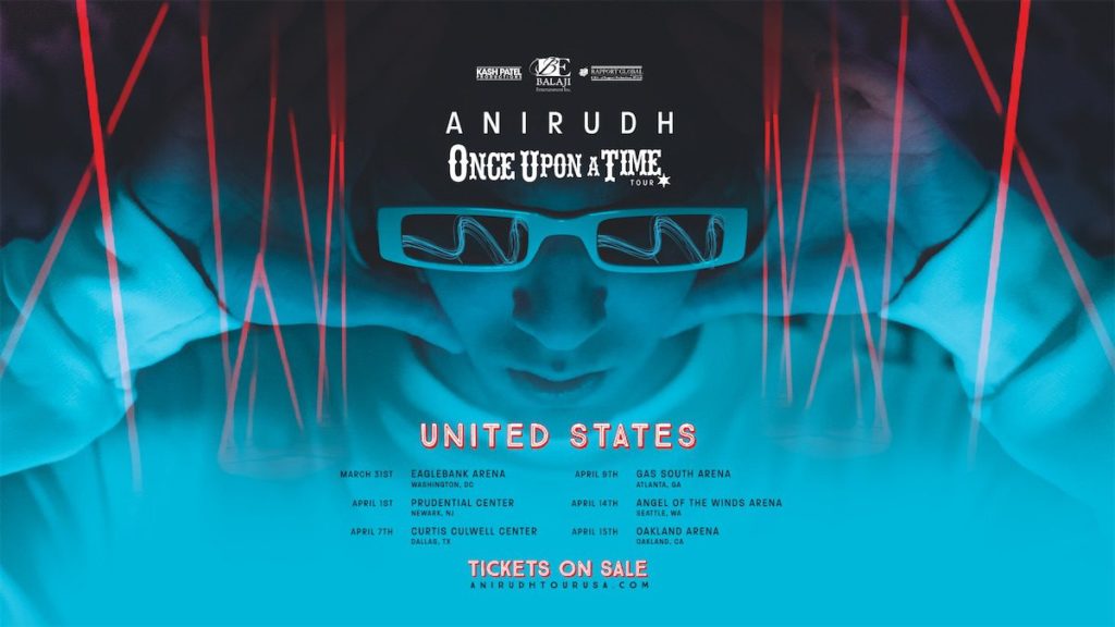 Indian Sensation Anirudh’s “Once Upon A Time” US Tour Tickets Are Now